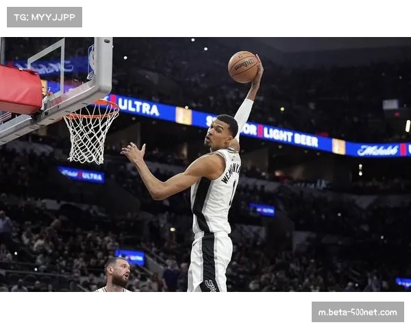 马刺开局取得5胜0负创队史纪录 文班亚马内线统治力提升